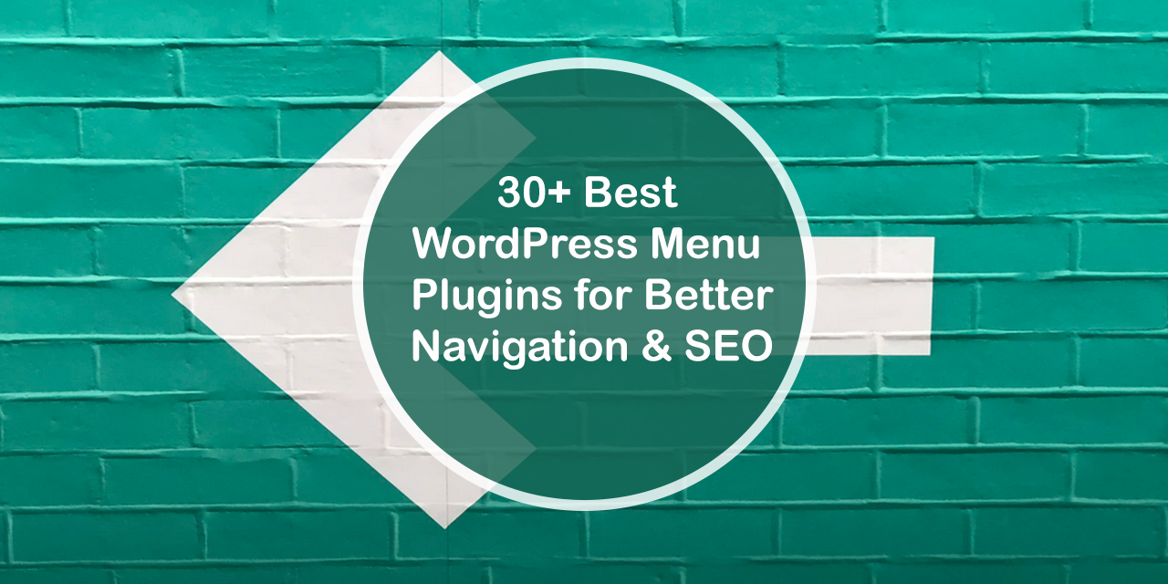 Ponad 30 najlepszych wtyczek do menu WordPress dla lepszej nawigacji i SEO