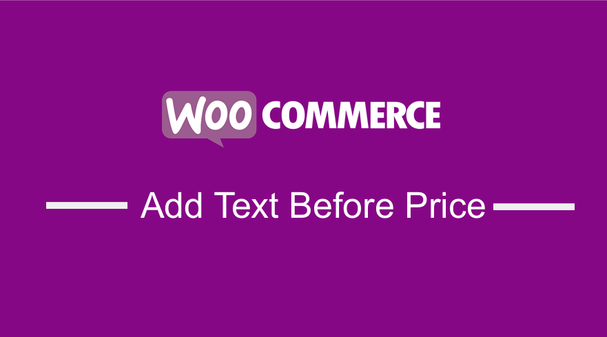 Adăugați text înainte de preț în WooCommerce