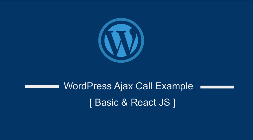 WordPress Ajax Çağrı Örneği