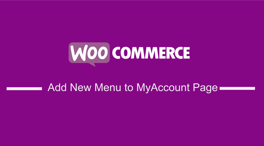 Comment ajouter un nouvel onglet dans la page Mon compte Woocommerce