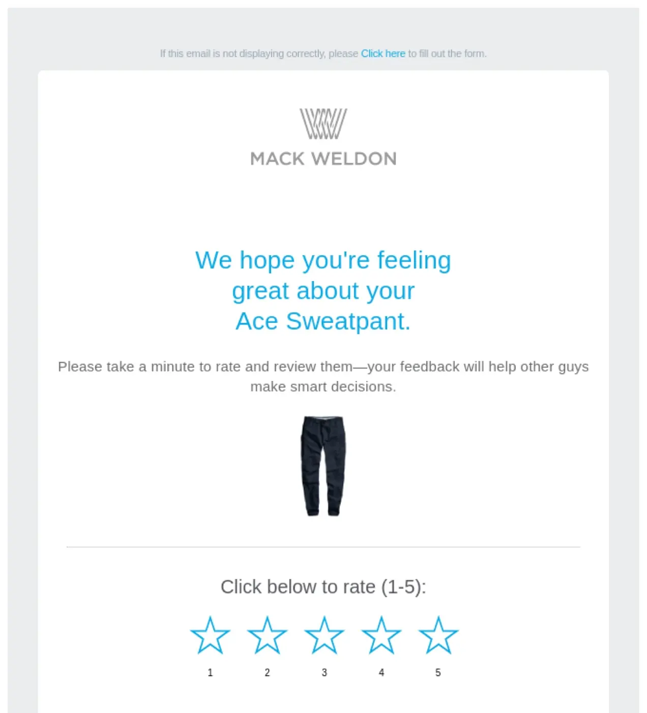 E-mail de Mack Weldon demandant à un client de donner son avis sur le pantalon de survêtement qu'il a acheté