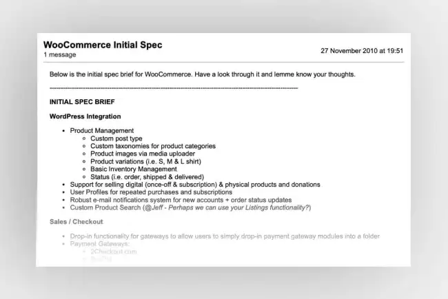 Estratto da un'e-mail inviata nel 2010 contenente le specifiche iniziali per WooCommerce