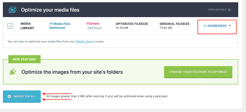 „Aggressive“ Komprimierungsstufe und die Schaltfläche zur Massenoptimierung – Imagify