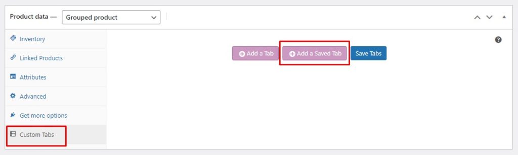 将保存的产品选项卡添加到 WooCommerce 产品