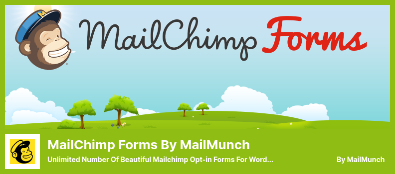 MailChimp Forms by MailMunch Plugin - Número ilimitado de belos formulários de opt-in do Mailchimp para WordPress