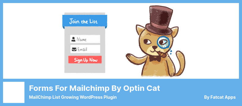 Formulaires pour Mailchimp par Optin Cat Plugin - MailChimp List Growing WordPress Plugin