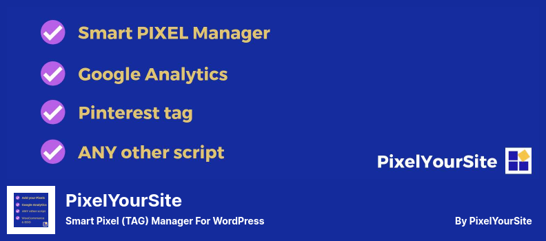 PixelYourSite Plugin - Manager Smart Pixel (TAG) pentru WordPress