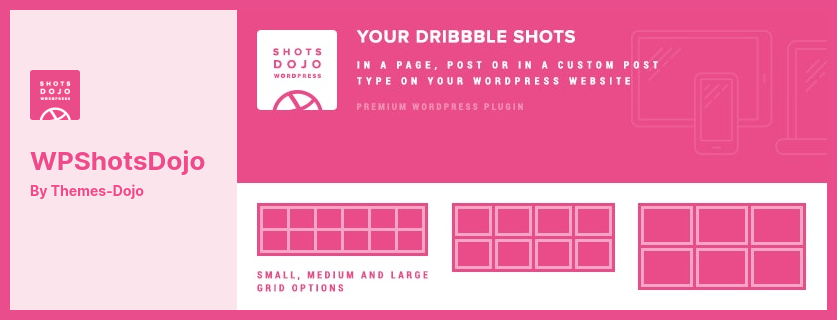 WPShotsDojo 插件 - 来自 Dribbble Shots 的 WordPress 作品集