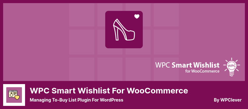 Lista de deseos inteligente de WPC para el complemento WooCommerce: administración del complemento de lista de compras para WordPress