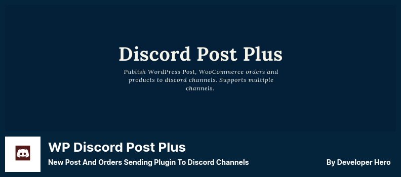 Plugin WP Discord Post Plus - Posting Baru Dan Pesanan Mengirim Plugin ke Saluran Discord