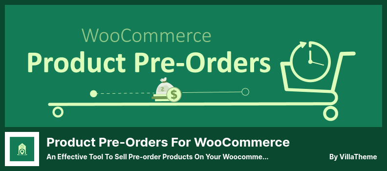 Pre-Order Produk untuk Plugin WooCommerce - Alat Efektif Untuk Menjual Produk Pre-order Di Situs Web Woocommerce Anda