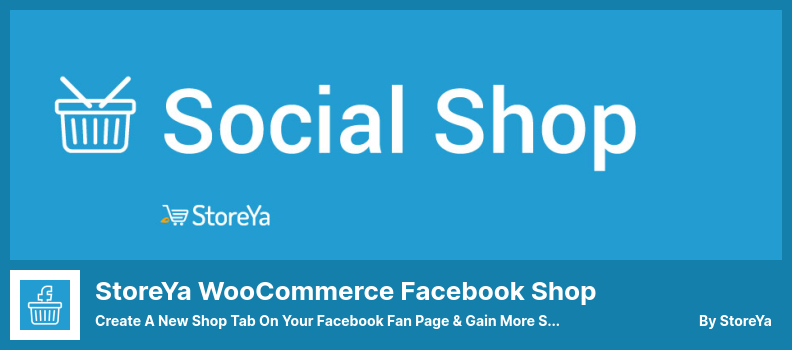 StoreYa WooCommerce ปลั๊กอินร้านค้า Facebook - สร้างแท็บร้านค้าใหม่บนหน้าแฟนเพจ Facebook ของคุณและรับยอดขายเพิ่มขึ้น