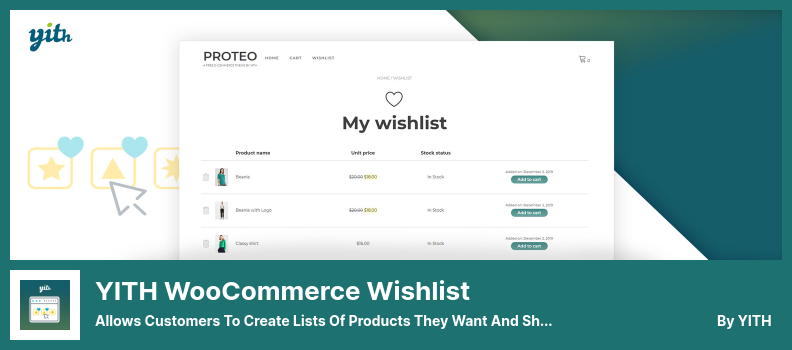 Плагин YITH WooCommerce Wishlist — позволяет клиентам создавать списки продуктов, которые они хотят, и делиться ими с друзьями