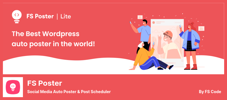 FS Poster Plugin - Social Media Auto Poster & Post Scheduler