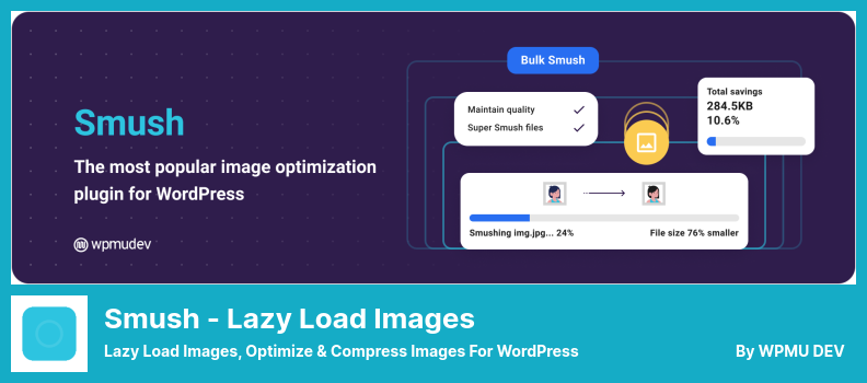 Smush - Lazy Load Images 플러그인 - Lazy Load 이미지, WordPress용 이미지 최적화 및 압축