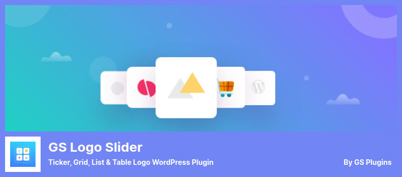 GS Logo Slider Plugin - Plugin WordPress pentru ticker, grilă, listă și tabel