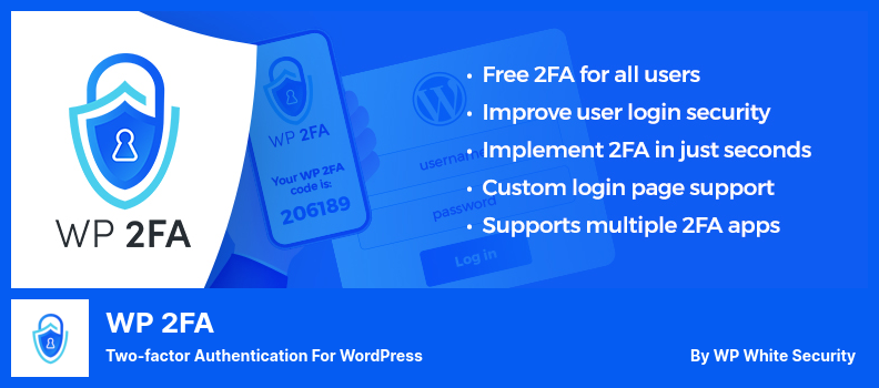 WP 2FA Eklentisi - WordPress için İki Faktörlü Kimlik Doğrulama