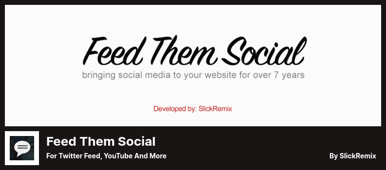 Feed Them Social Plugin - لخلاصة Twitter و YouTube والمزيد