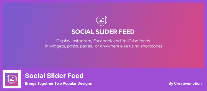 Social Slider Feed Plugin - Réunit deux conceptions populaires