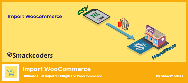 Plugin d'importation WooCommerce - Plugin d'importation CSV ultime pour WooCommerce