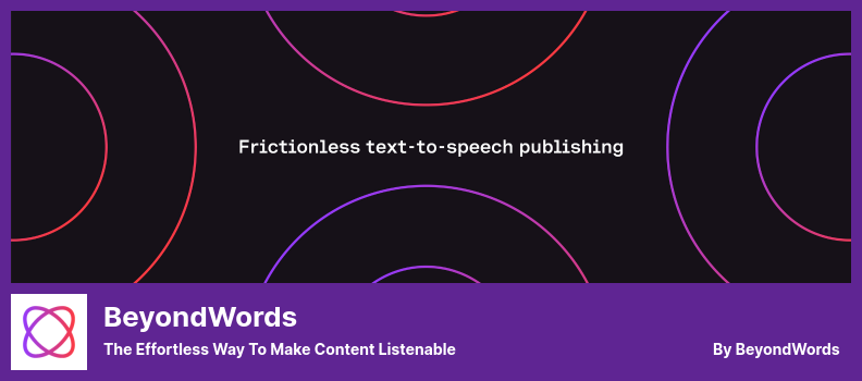 Complemento BeyondWords: la forma sencilla de hacer que el contenido sea escuchable