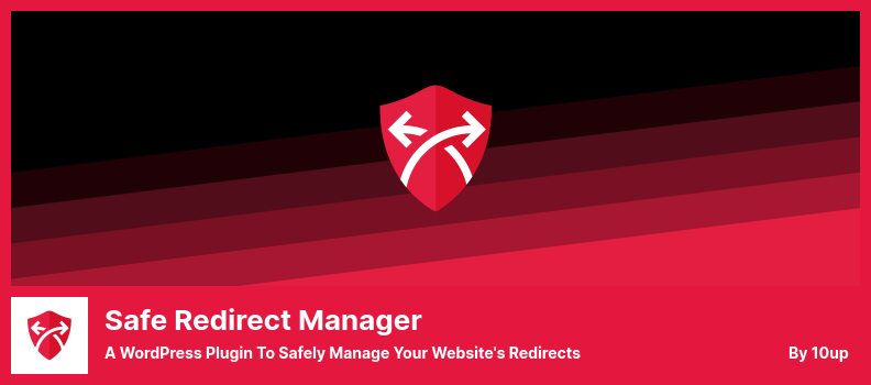 Plugin Safe Redirect Manager - Un plugin per WordPress per gestire in modo sicuro i reindirizzamenti del tuo sito web