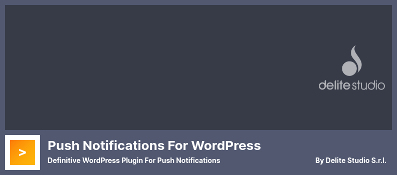 Notifiche push per WordPress Plugin - Plugin WordPress definitivo per le notifiche push