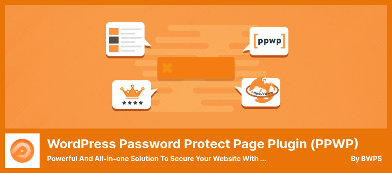 Plugin WordPress Password Protect Page Plugin (PPWP) - Solusi Kuat dan Lengkap untuk Mengamankan Situs Web Anda Dengan Kata Sandi