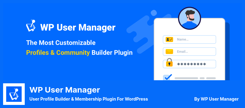 WP User Manager Plugin - منشئ ملف تعريف المستخدم والمكوِّن الإضافي للعضوية لـ WordPress