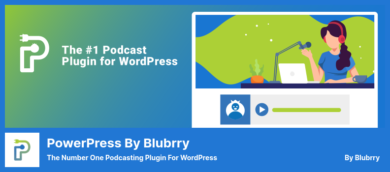 Blubrry Eklentisinden PowerPress - WordPress için Bir Numaralı Podcasting Eklentisi