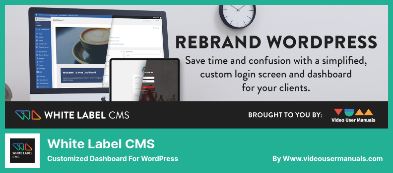 Plugin CMS cu etichetă albă - Tabloul de bord personalizat pentru WordPress