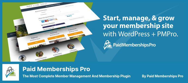 Плагин Paid Memberships Pro — самый полный плагин для управления участниками и членства