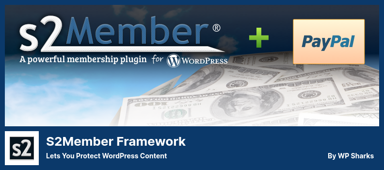 s2Member Framework Plugin - Vous permet de protéger le contenu WordPress