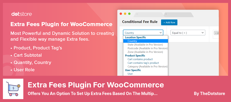 Plugin für zusätzliche Gebühren für das WooCommerce-Plugin – bietet Ihnen die Möglichkeit, zusätzliche Gebühren basierend auf den mehreren bedingten Regeln einzurichten