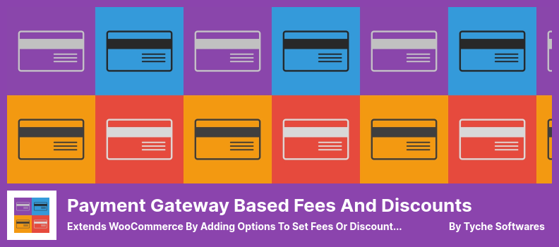 Zahlungs-Gateway-basiertes Gebühren- und Rabatt-Plugin – Erweitert WooCommerce durch Hinzufügen von Optionen zum Festlegen von Gebühren oder Rabatten basierend auf dem Kunden