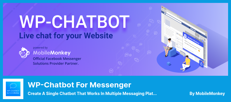 WP-Chatbot สำหรับปลั๊กอิน Messenger - สร้าง Chatbot ตัวเดียวที่ทำงานบนแพลตฟอร์มการส่งข้อความที่หลากหลาย