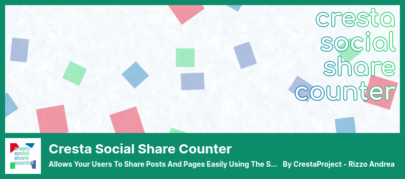 Plugin Cresta Social Share Counter: consente ai tuoi utenti di condividere post e pagine facilmente utilizzando i pulsanti social