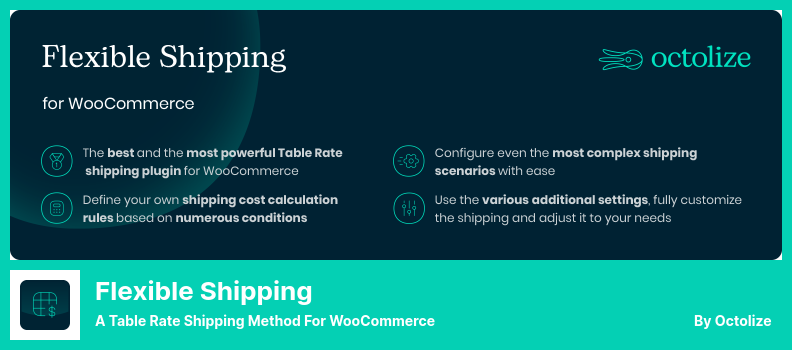 ปลั๊กอินการจัดส่งแบบยืดหยุ่น - วิธีการจัดส่งแบบอัตราตารางสำหรับ WooCommerce