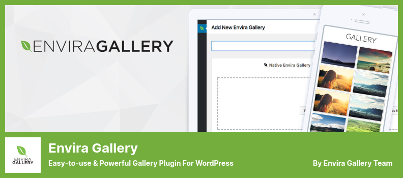 Envira Gallery Plugin - Benutzerfreundliches und leistungsstarkes Galerie-Plugin für WordPress