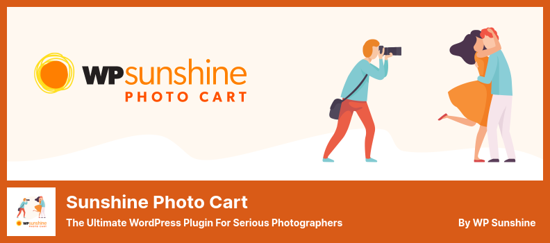 Sunshine Photo Cart Plugin - Pluginul WordPress suprem pentru fotografi serioși