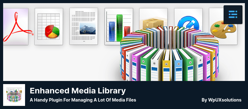 Enhanced Media Library Plugin - ปลั๊กอินที่มีประโยชน์สำหรับการจัดการไฟล์มีเดียจำนวนมาก