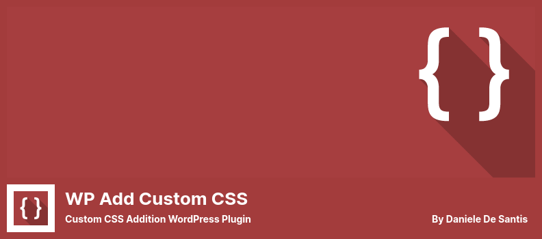 WP Add Custom CSS Plugin - Complemento de WordPress de adición de CSS personalizado