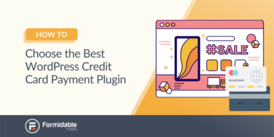 Come scegliere il miglior plugin per il pagamento con carta di credito di WordPress