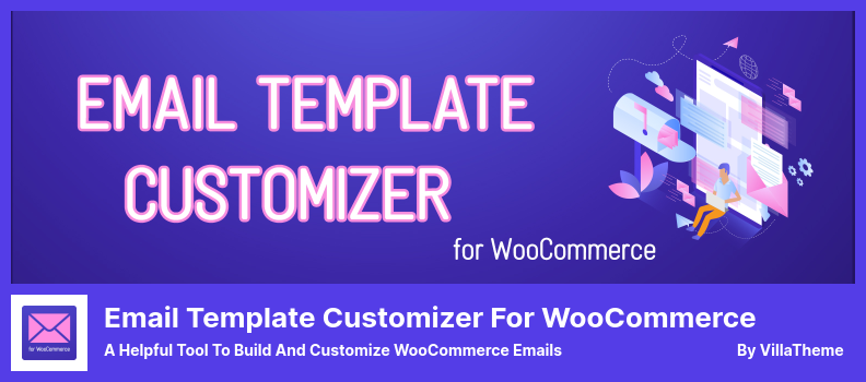 WooCommerce 插件的電子郵件模板定制器 - 構建和定制 WooCommerce 電子郵件的有用工具