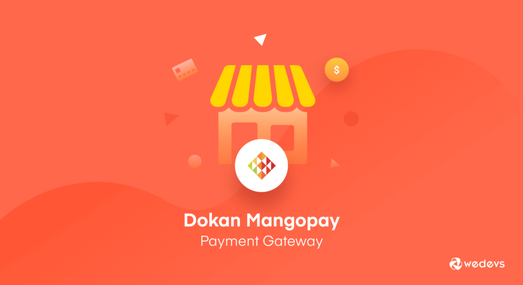 Dokan 的 Mangopay 支付網關