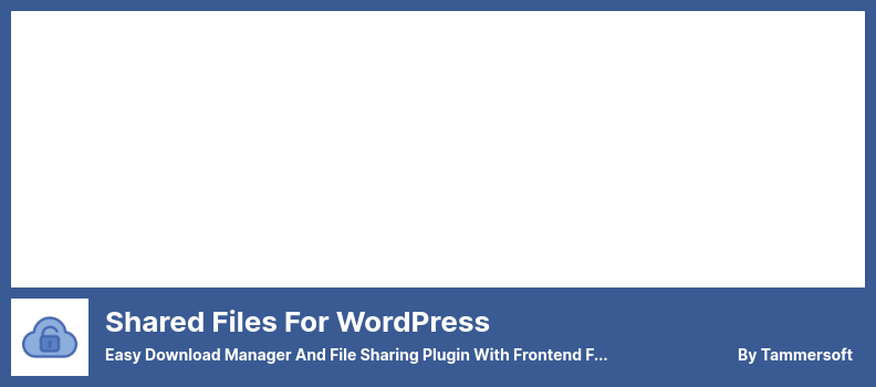 File condivisi per WordPress Plugin - Easy Download Manager e Plugin di condivisione file con caricamento file frontend