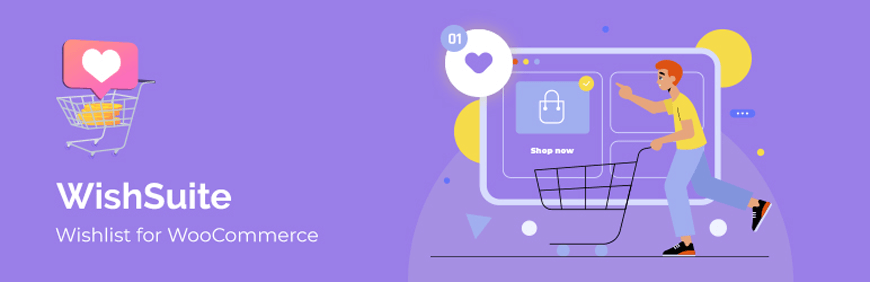 WishSuite - meilleurs plugins de liste de souhaits pour WooCommerce