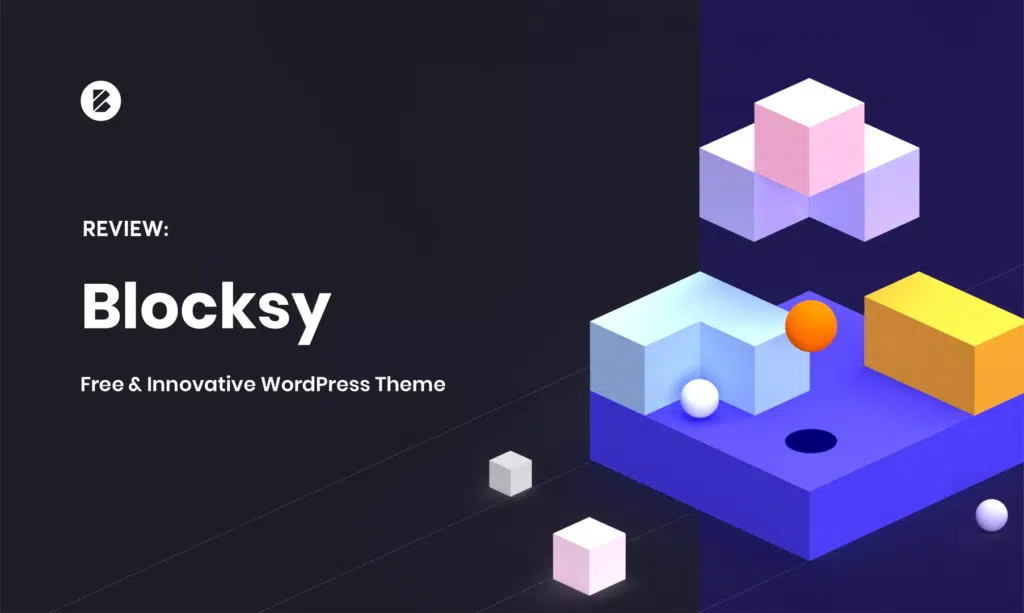 Revue Blocksy par isotropic