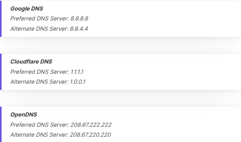 公共 Google DNS、Cloudflare DNS、开放 DNS