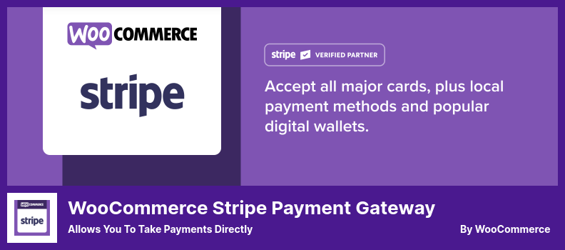 WooCommerce Stripe 支付網關插件 - 允許您直接付款